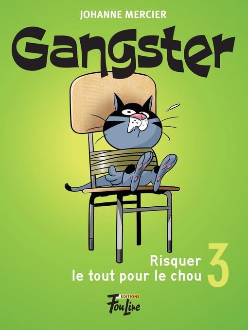 Cover image for Risquer le tout pour le chou